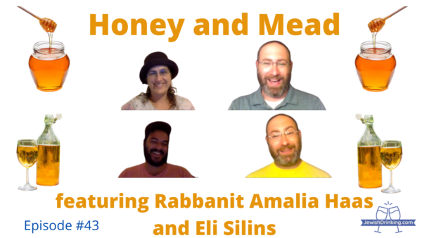 Honey and Mead: Podcast Episode #43