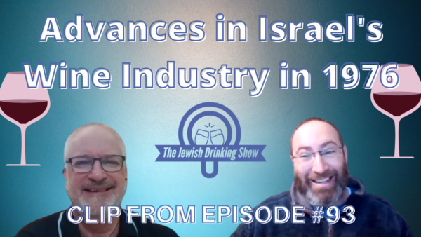 Advances in Israel’s Wine Industry in 1976 [Video Clip]