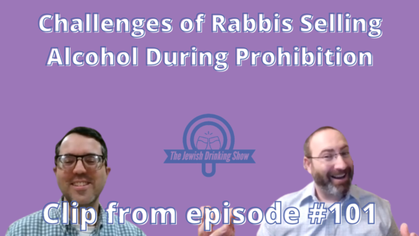 Challenges of Rabbis Selling Alcohol During Prohibition