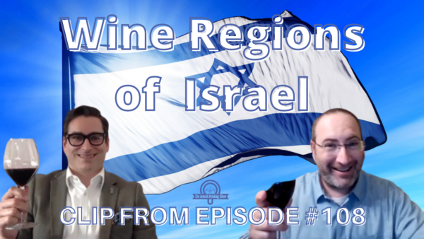 Wine Regions of Israel [Video Clip]