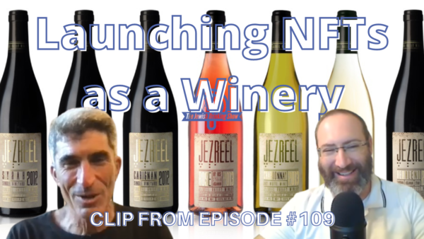 Launching NFTs as a Winery