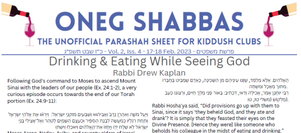 Oneg Shabbas Parashah Sheet For Mishpatim [17-18 February 2023]