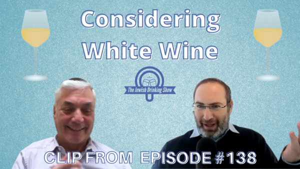 Considering White Wine [Video Clip]