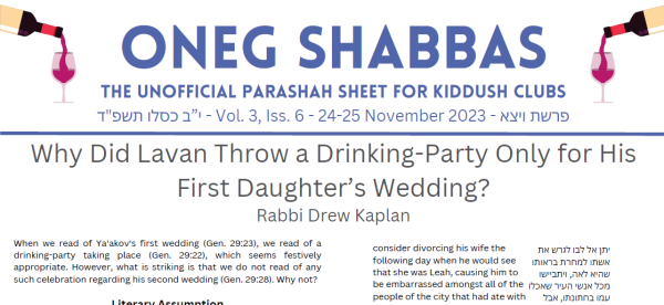 Oneg Shabbas Parashah Sheet for Vayetzei [24-25 November 2023]