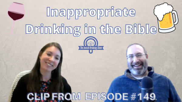Inappropriate Drinking in the Bible [Video Clip]