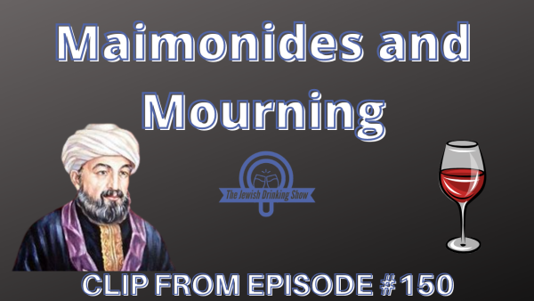Maimonides and Mourning [Video Clip]