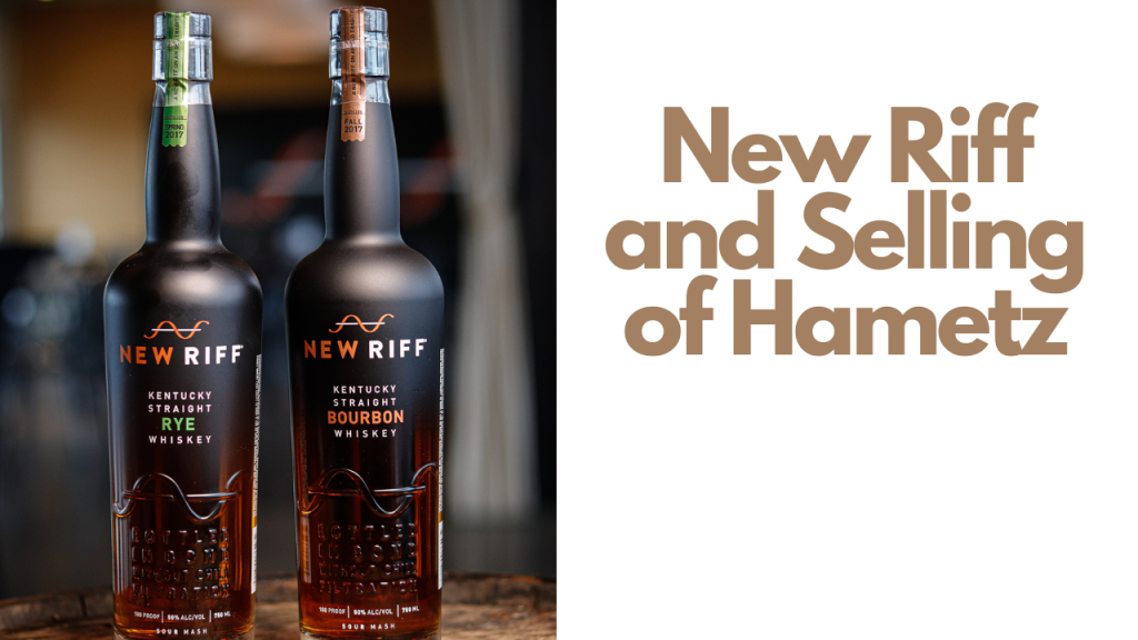 New Riff and Selling of Hametz – Jewish Drinking